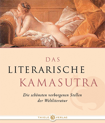 Sabrina Melandri • Das Literarische Kamasutra 