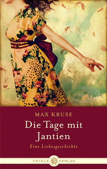 Max Kruse • Die Tage mit Jantien