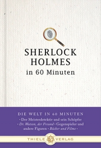 Jörg Kastner • Sherlock Holmes in 60 Minuten