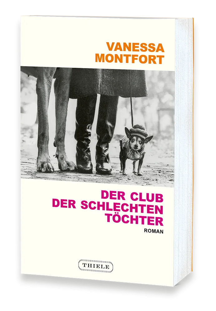 Buchcover von »Vanessa Montfort: Der Club der schlechten Töchter«