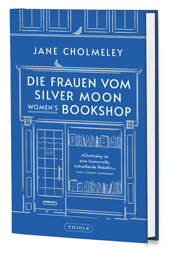 Cover zu »Jane Cholmeley: Die Frauen vom Silver Moon Women’s Bookshop«